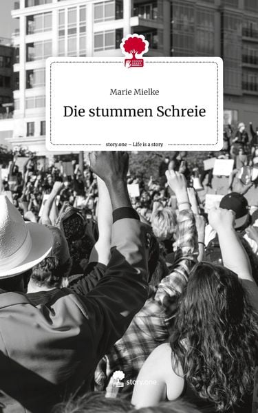 Produktbild: Die stummen Schreie. Life is a Story - story.one