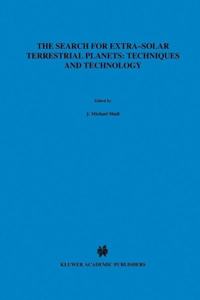 Produktbild: The Search for Extra-Solar Terrestrial Planets: Techniques and Technology