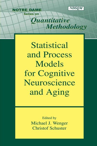 Produktbild: Statistical and Process Models for Cognitive Neuroscience and Aging