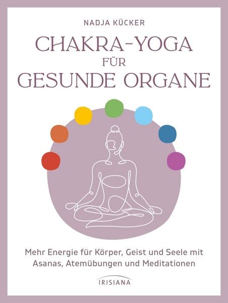 Produktbild: Chakra-Yoga f&uuml;r gesunde Organe