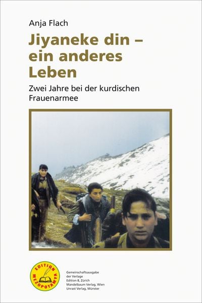 Jiyaneke din – ein anderes Leben, Taschenbuch von Anja Flach, Unrast Verlag, 978-3-89771-860-9