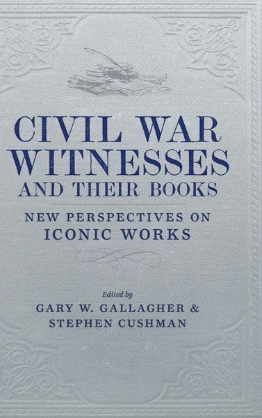 Produktbild: Civil War Witnesses and Their Books