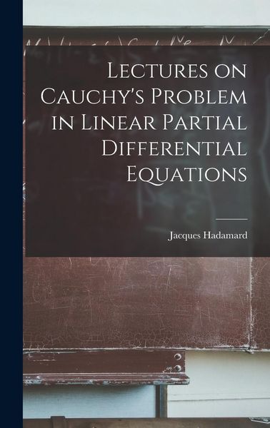 Produktbild: Lectures on Cauchy's Problem in Linear Partial Differential Equations