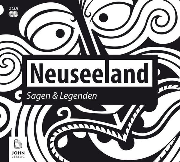 Neuseeland: Sagen und Legenden