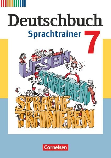 Deutschbuch 7. Schuljahr - Fördermaterial - Sprachtrainer, Taschenbuch von Hatice Karan , Birsen Celebi , Mehmet Ilseven , Lale Altinay, Cornelsen