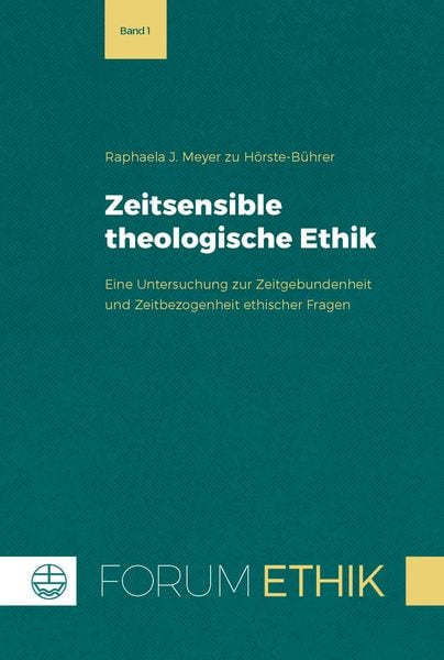 Produktbild: Zeitsensible theologische Ethik