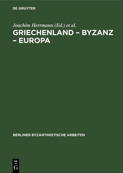 Produktbild: Griechenland - Byzanz - Europa