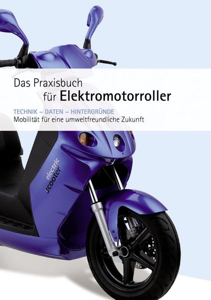 Produktbild: Praxishandbuch f&uuml;r Elektromotorroller