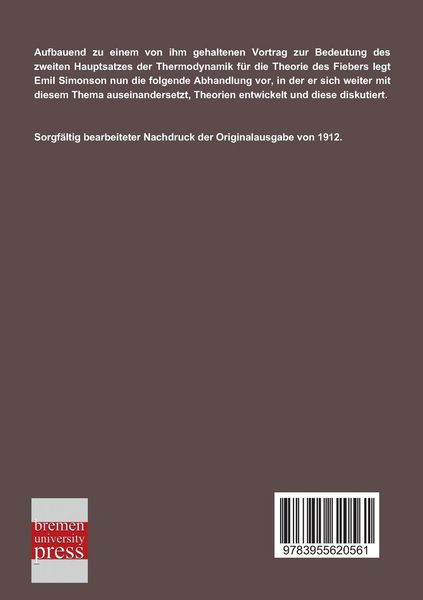 Produktbild: Der Organismus als kalorische Maschine und der zweite Hauptsatz
