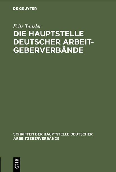 Produktbild: Die Hauptstelle Deutscher Arbeitgeberverb&auml;nde