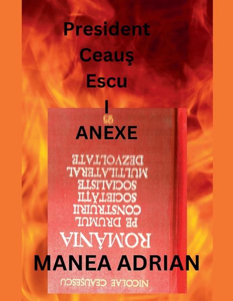 Produktbild: President Ceaus Escu I Anexe