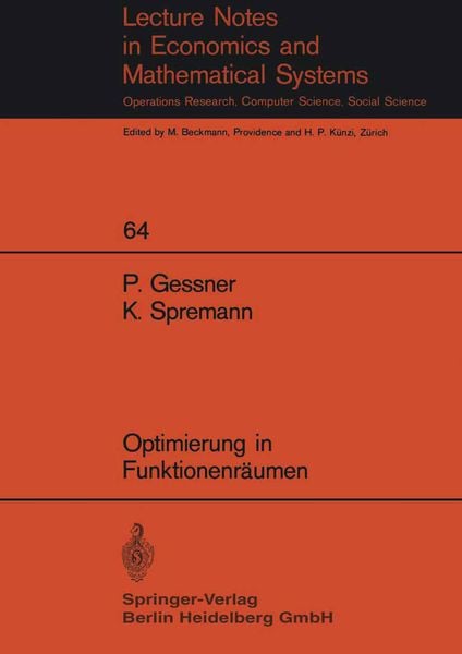 Optimierung in Funktionenräumen, Taschenbuch von P. Gessner , K. Spremann, Springer Berlin, 9783540057949