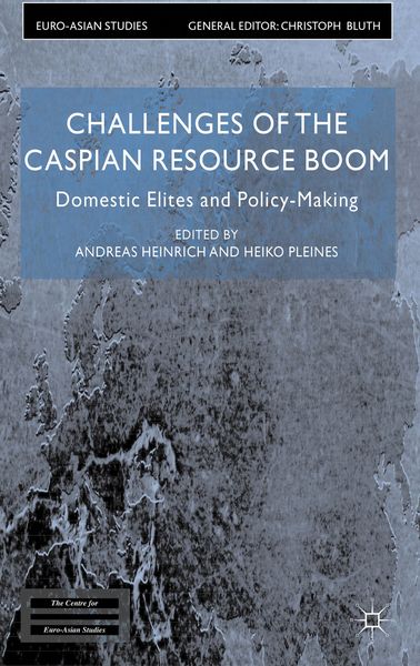 Produktbild: Challenges of the Caspian Resource Boom