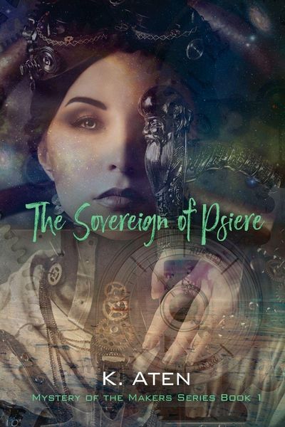 Produktbild: The Sovereign of Psiere - Mystery of the Makers Series Book 1
