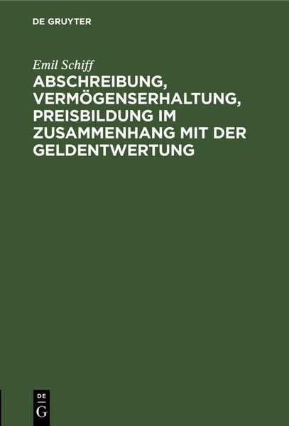 Produktbild: Abschreibung, Verm&ouml;genserhaltung, Preisbildung im Zusammenhang mit der Geldentwertung