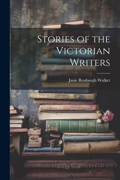 Produktbild: Stories of the Victorian Writers