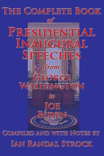 Produktbild: The Complete Book of Presidential Inaugural Speeches