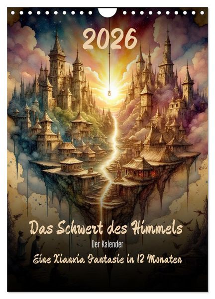 Produktbild: Das Schwert des Himmels - Der Kalender (Wandkalender 2026 DIN A4 hoch), CALVENDO Monatskalender