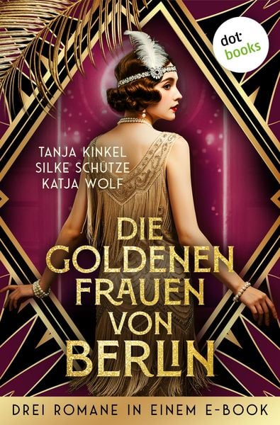 Produktbild: Die goldenen Frauen von Berlin