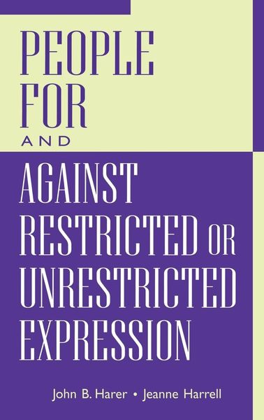 Produktbild: People for and Against Restricted or Unrestricted Expression