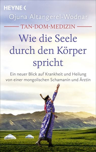 Produktbild: Tan-Dom-Medizin: Wie die Seele durch den K&ouml;rper spricht
