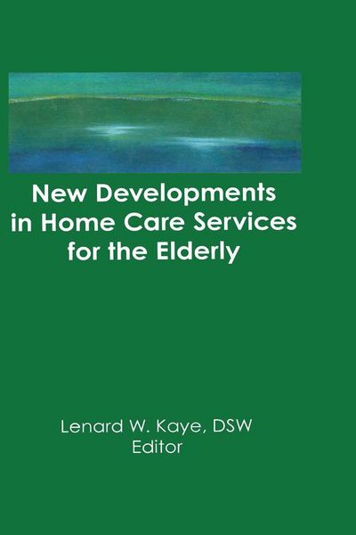 Produktbild: New Developments in Home Care Services for the Elderly