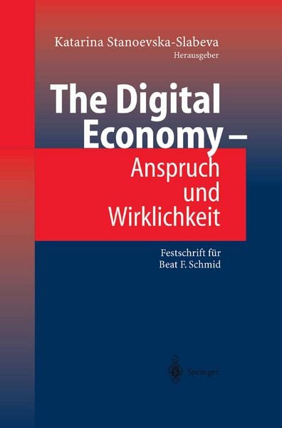 Produktbild: The Digital Economy - Anspruch und Wirklichkeit