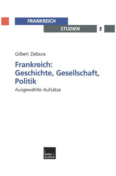 VS Verlag für Sozialwissenschaften Frankreich: Geschichte, Gesellschaft, Politik