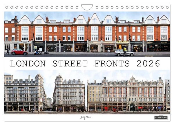 London Street Fronts 2026 / UK-Version (Wall Calendar 2026 DIN A4 landscape), CALVENDO 12 Month Wall Calendar