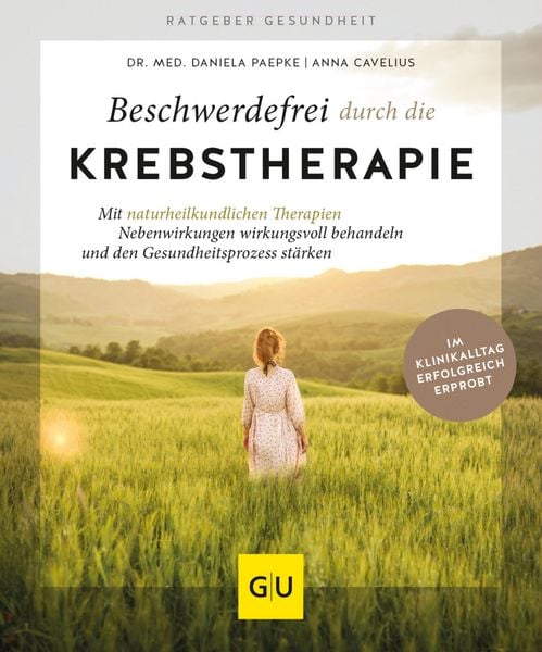 Produktbild: Beschwerdefrei durch die Krebstherapie