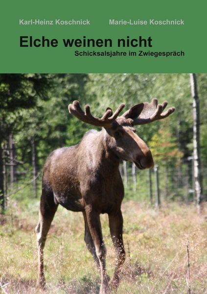 Produktbild: Elche weinen nicht
