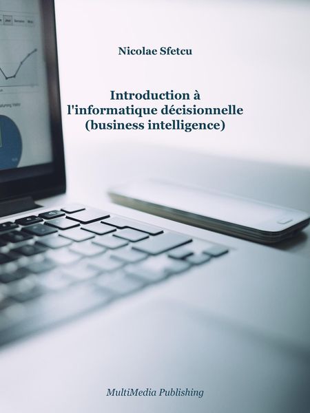 Produktbild: Introduction &agrave; l'informatique d&eacute;cisionnelle (business intelligence)