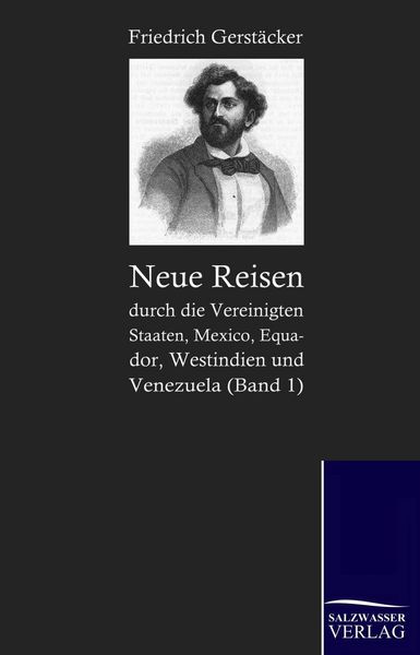 Produktbild: Neue Reisen durch die Vereinigten Staaten, Mexico, Equador, Westindien und Venezuela