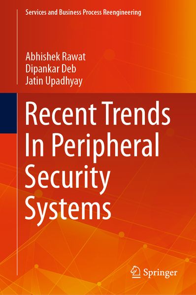 Produktbild: Recent Trends In Peripheral Security Systems