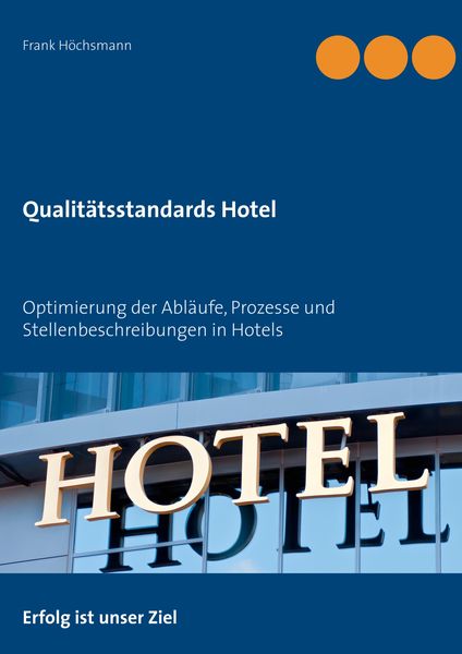 Produktbild: Qualit&auml;tsstandards Hotel