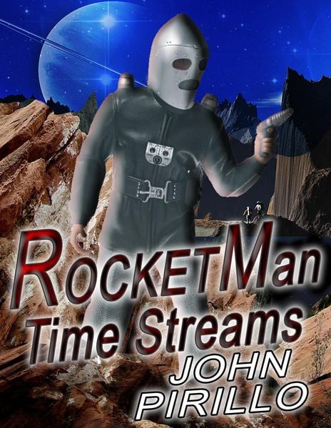 Produktbild: Rocket Man, Time Streams (Rocketman, #2)