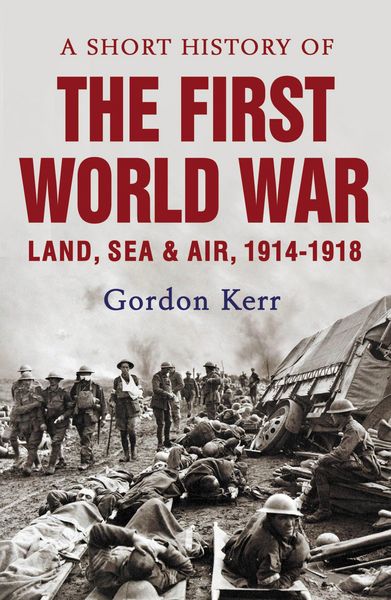 Produktbild: A Short History of the First World War