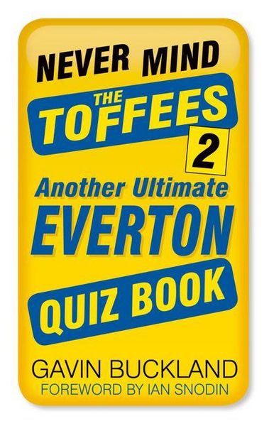 Produktbild: Never Mind the Toffees 2