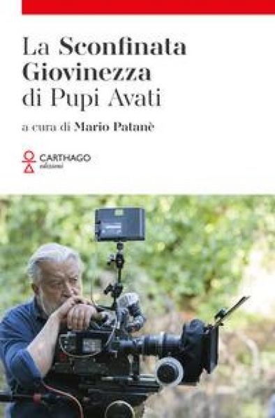 Produktbild: La sconfinata giovinezza di Pupi Avati
