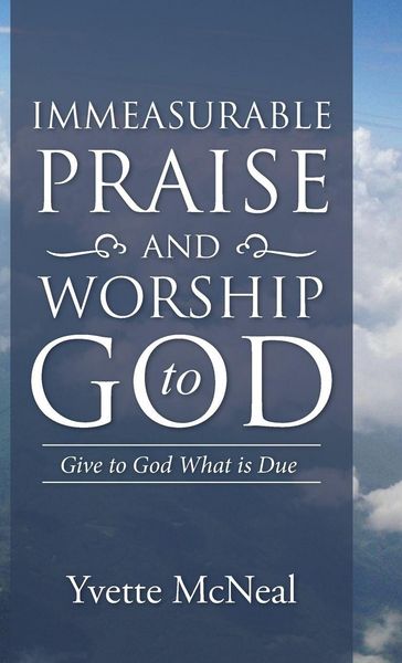 Produktbild: Immeasurable Praise and Worship to God
