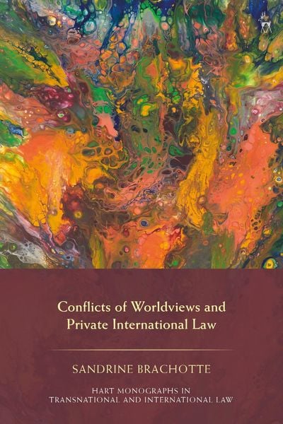 Produktbild: Conflicts of Worldviews and Private International Law
