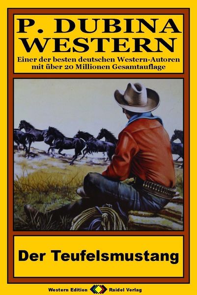 Produktbild: P. Dubina Western, Bd. 15: Der Teufelsmustang