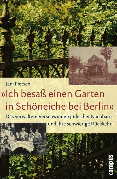 Produktbild: &raquo;Ich besa&szlig; einen Garten in Sch&ouml;neiche bei Berlin&laquo;