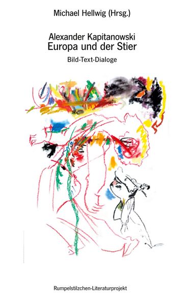 Alexander Kapitanowski: Europa und der Stier, Taschenbuch von , BoD – Books on Demand, 9783752672596