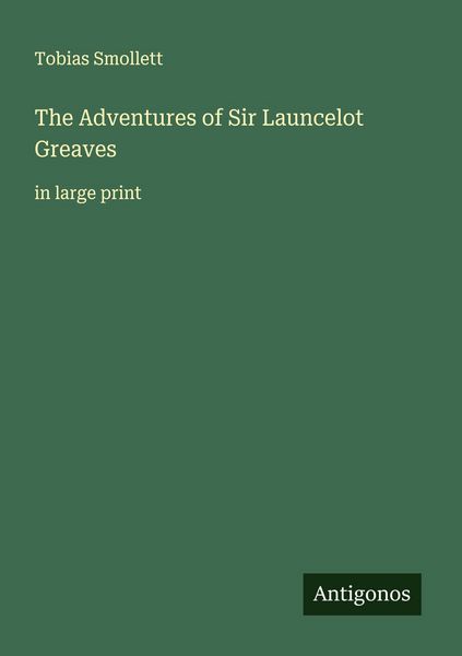 Produktbild: The Adventures of Sir Launcelot Greaves