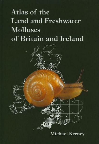 Produktbild: Atlas of Land and Freshwater Molluscs of Britain and Ireland