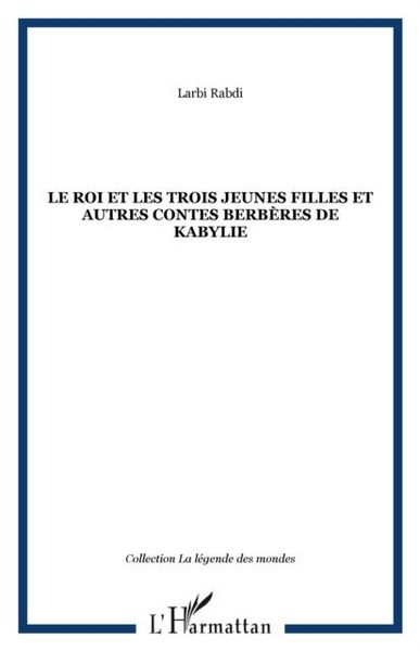 Produktbild: Roi et les trois jeunes filleset autres