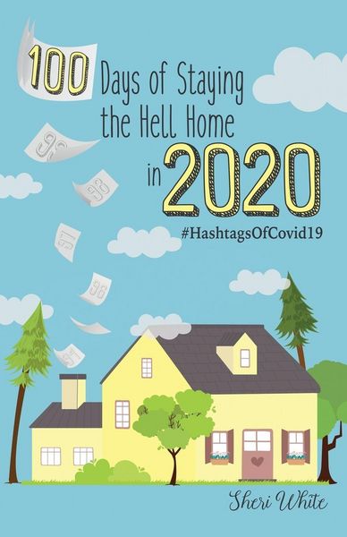 Produktbild: 100 Days of Staying the Hell Home in 2020