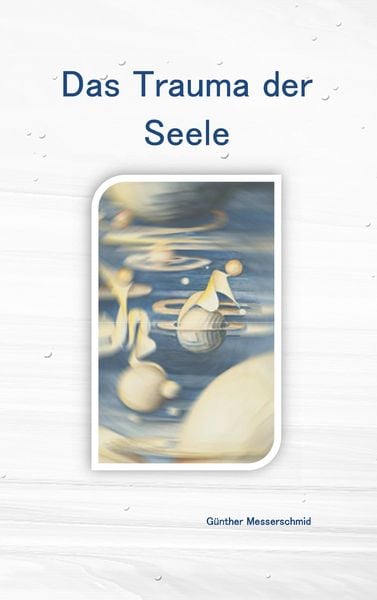 Produktbild: Das Trauma der Seele