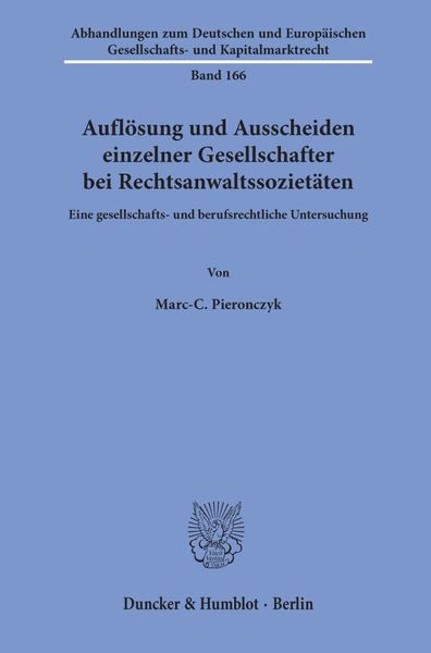 Produktbild: Aufl&ouml;sung und Ausscheiden einzelner Gesellschafter bei Rechtsanwaltssoziet&auml;ten.
